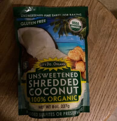100% ORGANIC UNSWEETENED SHREDDED COCONUT, UNSWEETENED