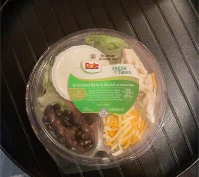 AVOCADO RANCH SALAD WITH CHICKEN ICEBERG LETTUCE, GREEN LEAF LETTUCE, GRILLED WHITE MEAT CHICKEN, BLACK BEANS, MONTEREY JACK & COLBY CHEESE BLEND, TORTILLA STRIPS, CARROTS, RED CABBAGE, DOLE'S AVOCADO RANCH DRESSING, AVOCADO RANCH SALAD WITH CHICKEN