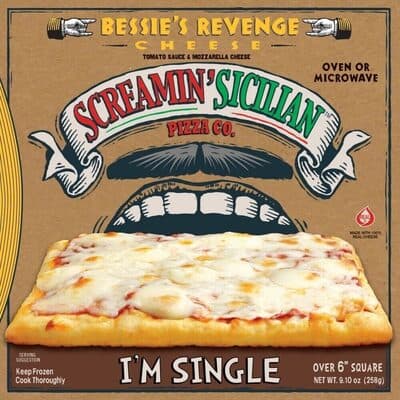 BESSIE'S REVENGE TOMATO SAUCE & MOZZARELLA CHEESE I'M SINGLE PIZZA, BESSIE'S REVENGE