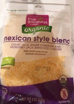 MEIJER, TRUE GOODNESS, ORGANIC MEXICAN SHREDDED CHEESE BLEND