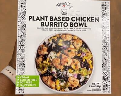 PLANT BASED CHICKEN BURRITO CILANTRO RICE MIXED WITH RICED CAULIFLOWER, PLANT BASED CHICKEN, ROASTED CORN AND BLACK BEANS TOSSED IN A SALSA VERDE BOWL, PLANT BASED CHICKEN BURRITO